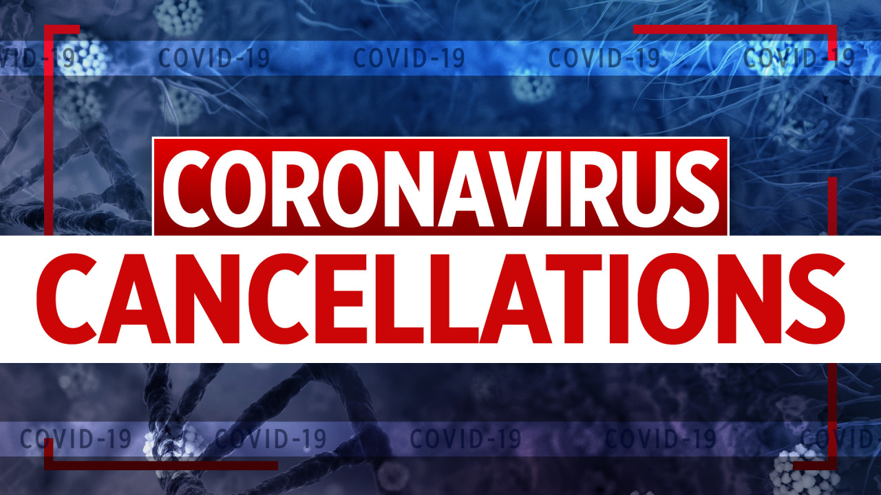 COVID-19 Cancellations
