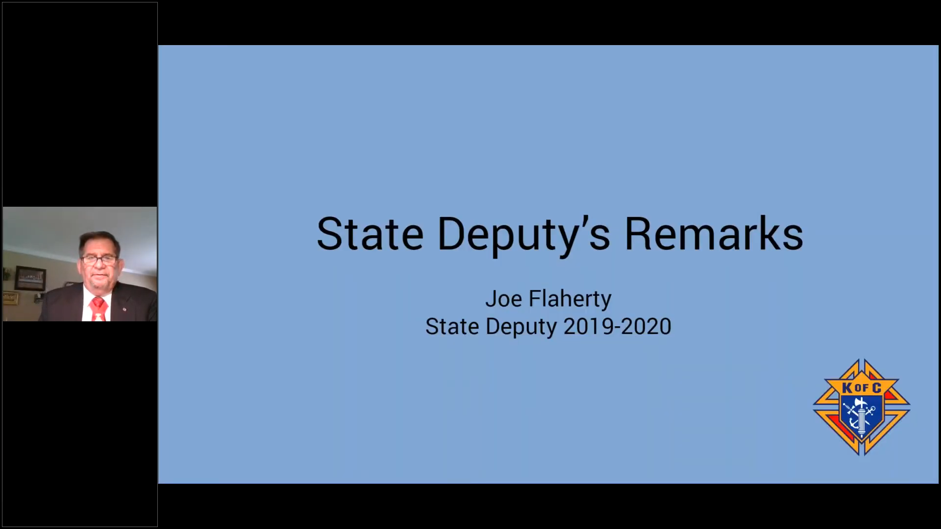 State Deputy 2020 Organizational Meeting Remarks