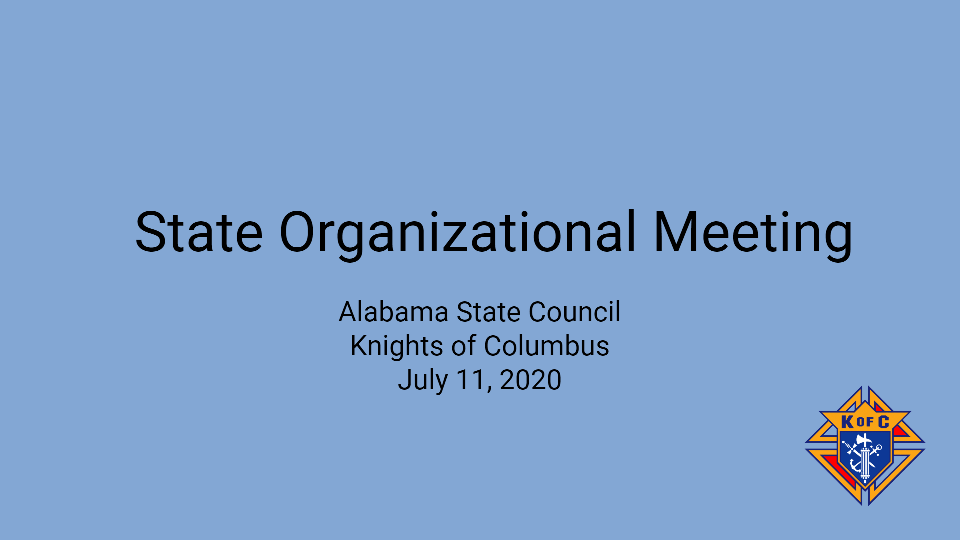 State Organizational Meeting – July 11, 2020